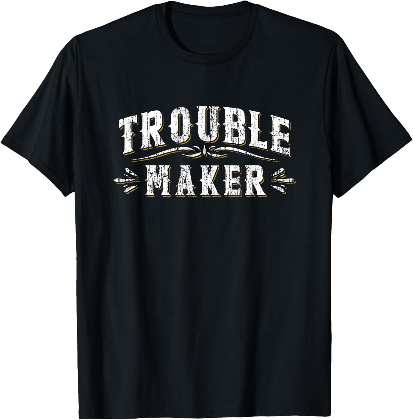 Trouble Maker T Shirt Funny Vintage Slogan Mischievous T-Shirt - T-Shirt | Black