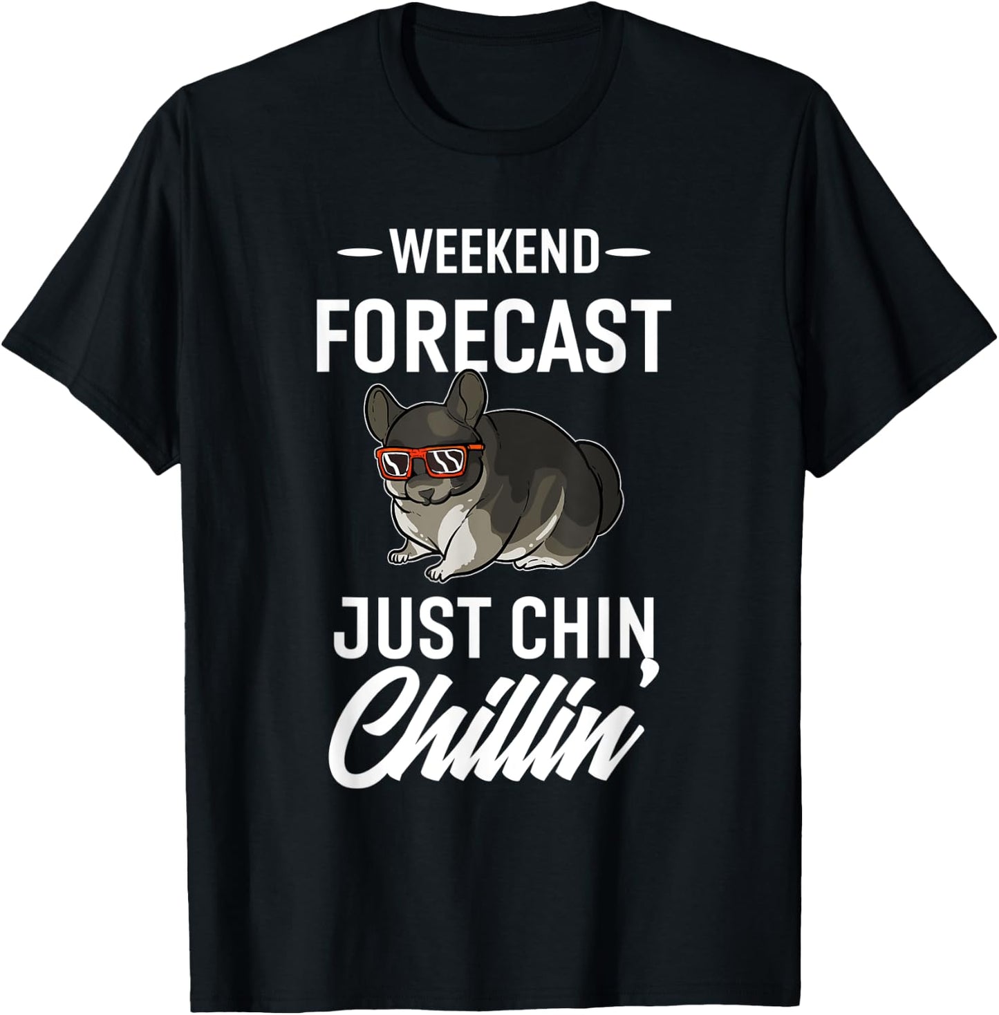 Chinchilla | Just Chinchillin T-Shirt - T-Shirt | Black