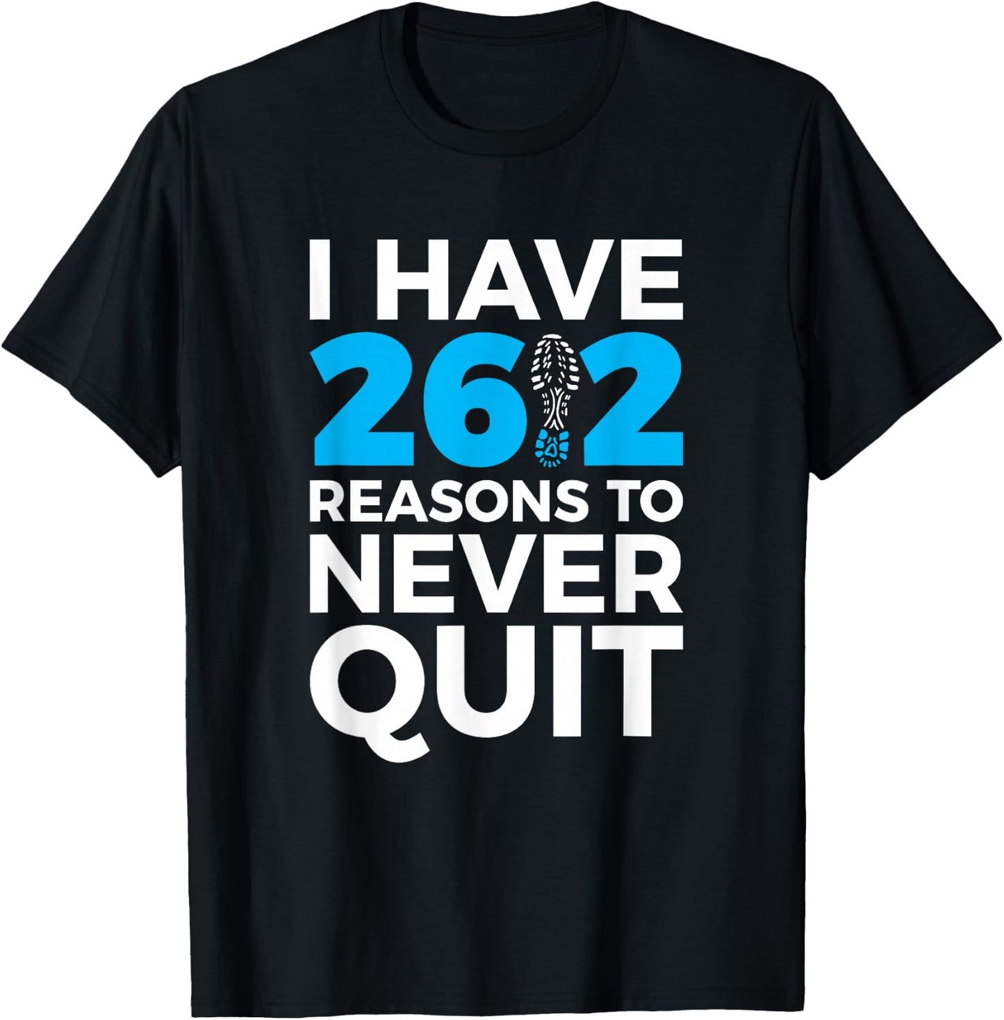 26.2 Reasons Motivational Marathon Runner T-Shirt - T-Shirt | Black