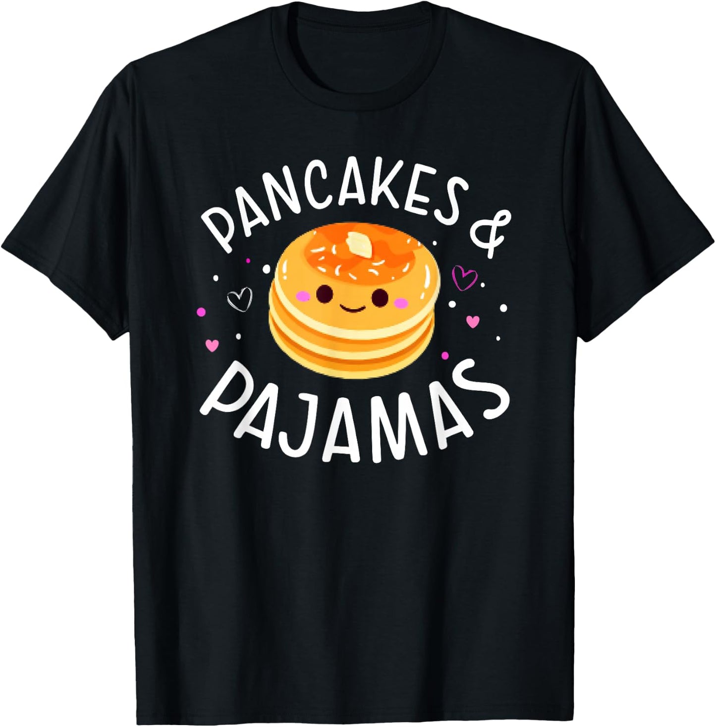 Pancakes and Pajamas Cute Kawaii Slumber Party T-Shirt - T-Shirt | Black