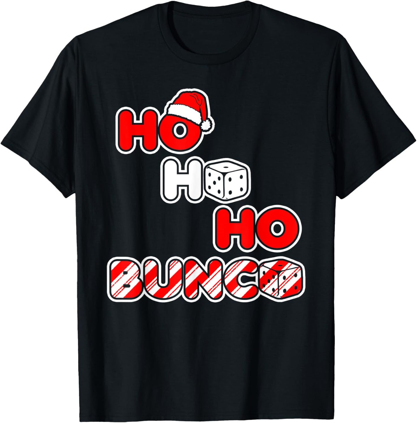 Bunco Christmas Ho Ho Ho Santa Hat Dice T-Shirt - T-Shirt | Black