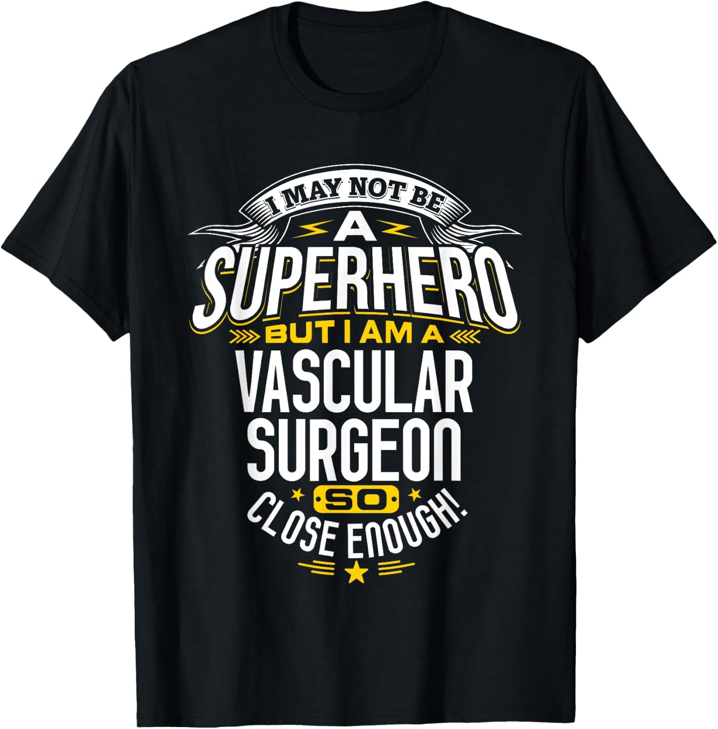 Vascular Surgeon T Shirt Superhero Gift Ideas For Doctor T-Shirt - T-Shirt | Black