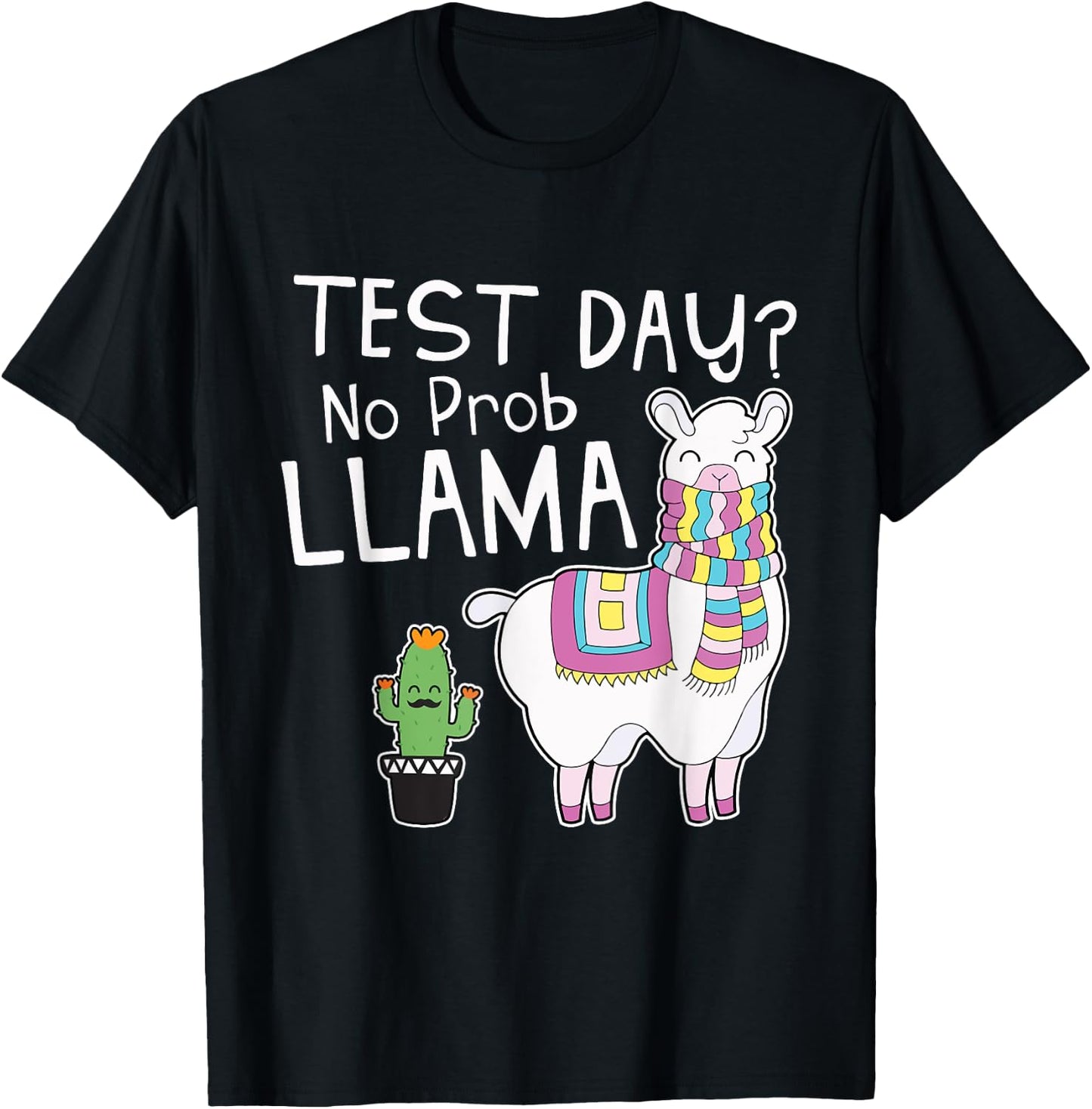 Teachers Testing Day Gifts - Test Day No Prob Llama Teacher T-Shirt - T-Shirt | Black