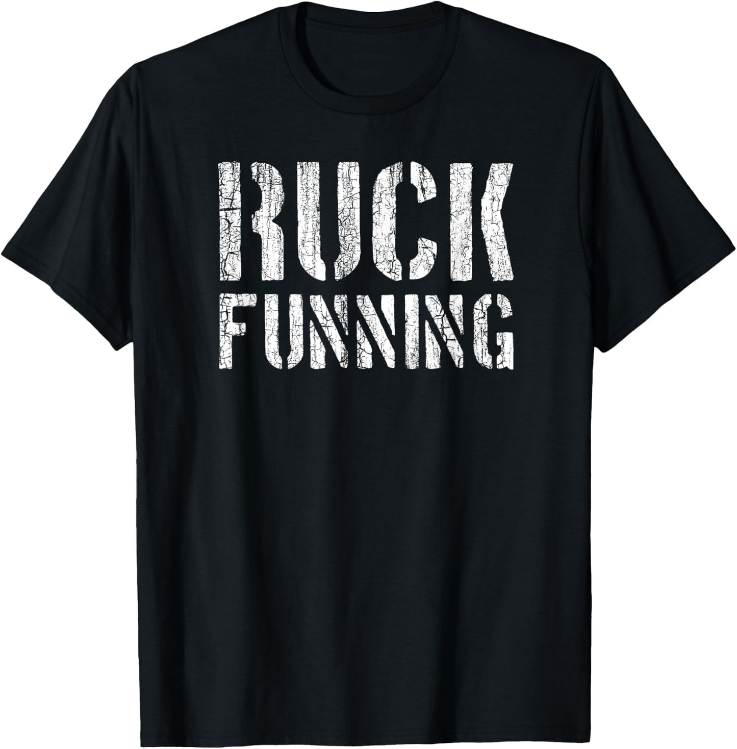 Ruck Funning Military Infantry Rucking Backpack Cardio Sucks T-Shirt - T-Shirt | Black