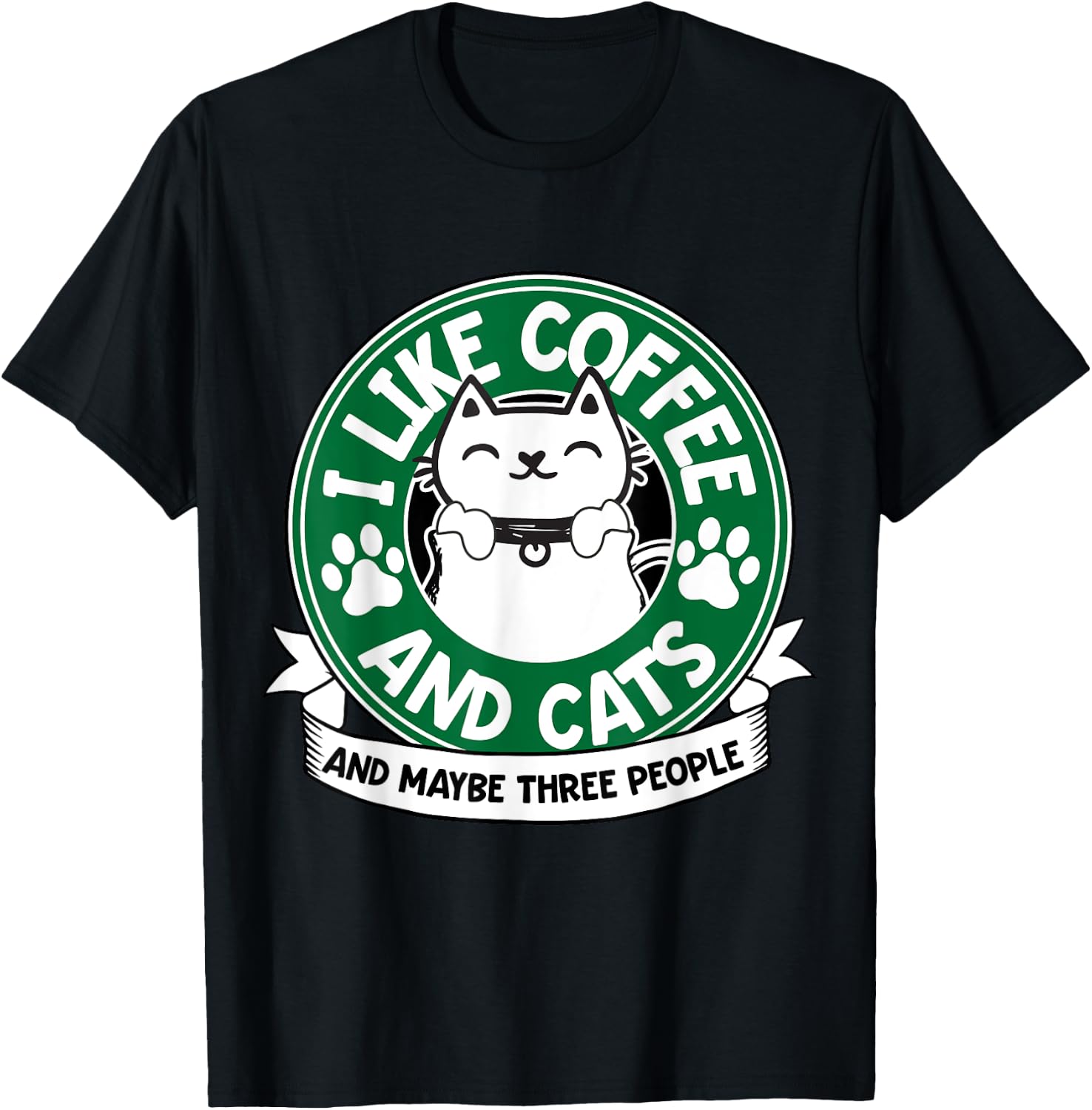 I Like Coffee and Cats and Maybe 3 People Funny Pet Lover T-Shirt - T-Shirt | Black