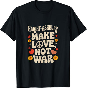 Haight Ashbury: Make Love Not War Retro Harmony Design T-Shirt - T-Shirt | Black