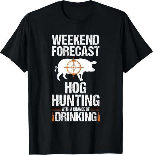 Hog Hunting Funny Weekend Beer Boar Hunter Pig T-Shirt - T-Shirt | Black