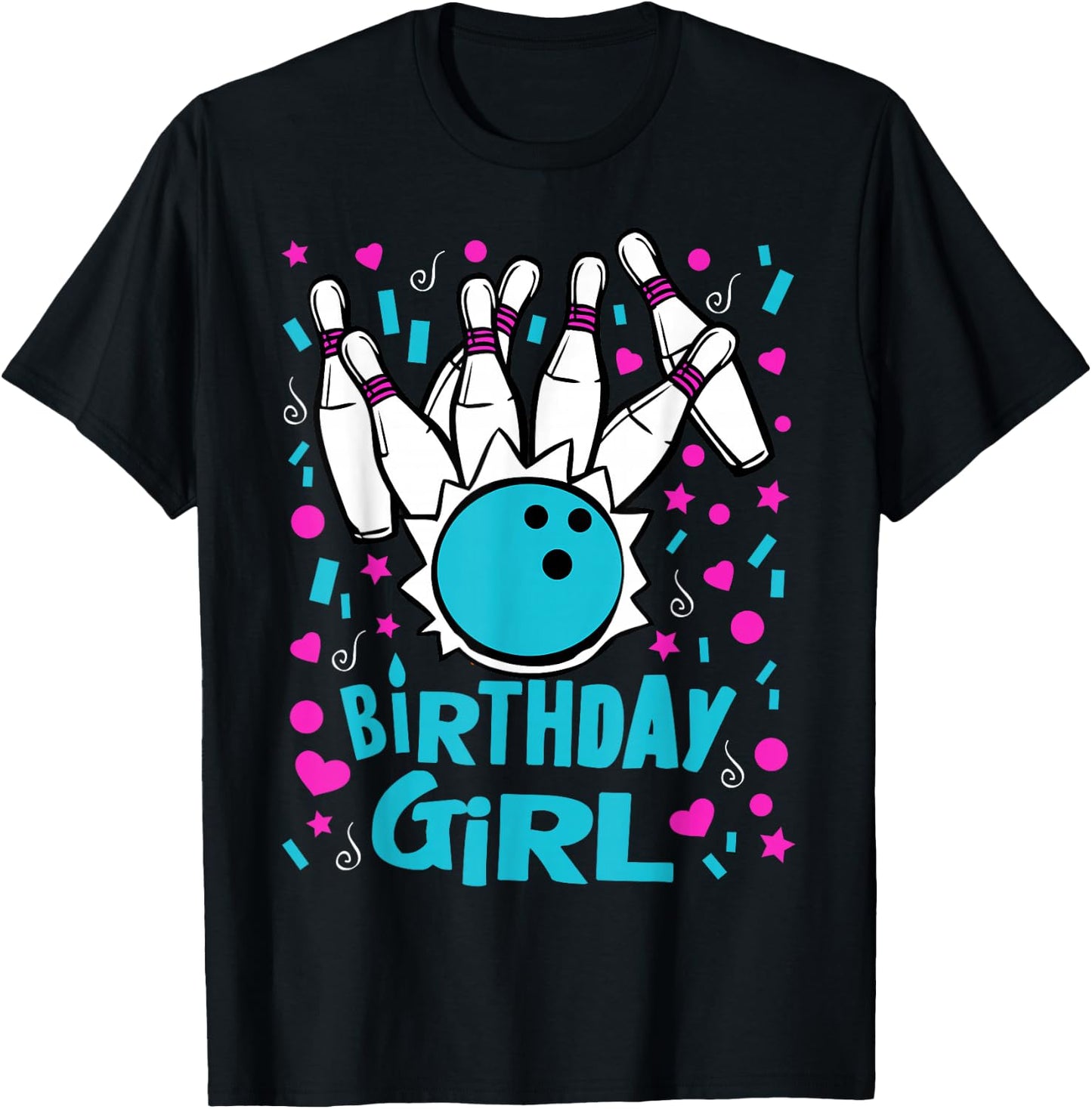 Cute Bowling Party Birthday Girl Kids Pins Bowler Gift T-Shirt - T-Shirt | Black