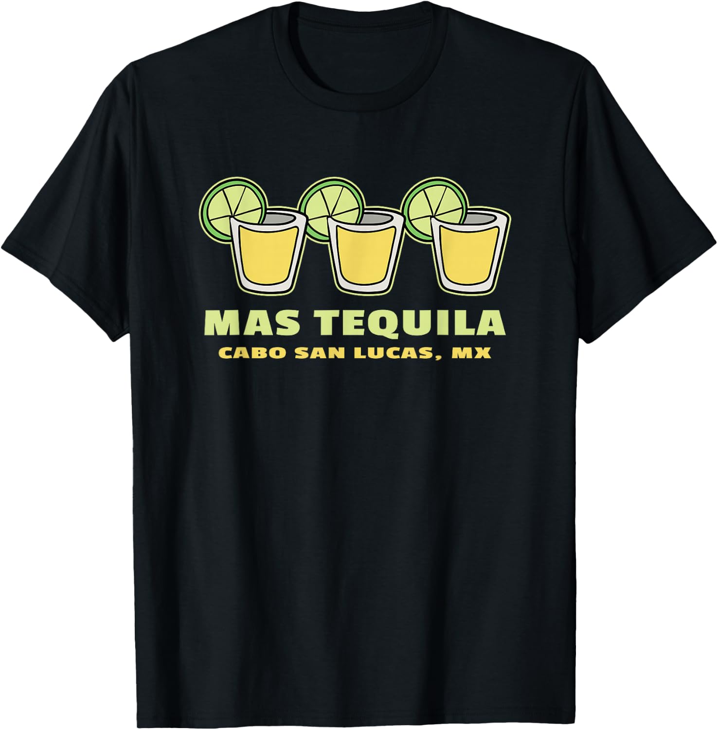 Mas Tequila Cabo San Lucas Souvenir Shooters & Lime T-Shirt - T-Shirt | Black