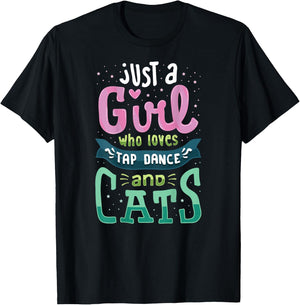 Tap Dance And Cats, Cat Lady T Shirt, Tap Dancer Gifts T-Shirt - T-Shirt | Black