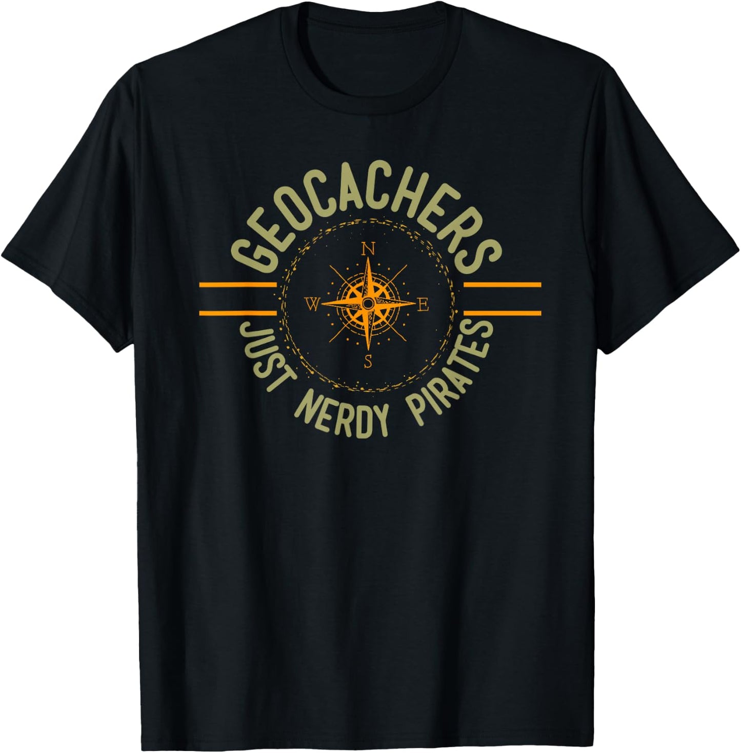 Funny Geocaching Geocachers Just Nerdy Pirates T-Shirt - T-Shirt | Black