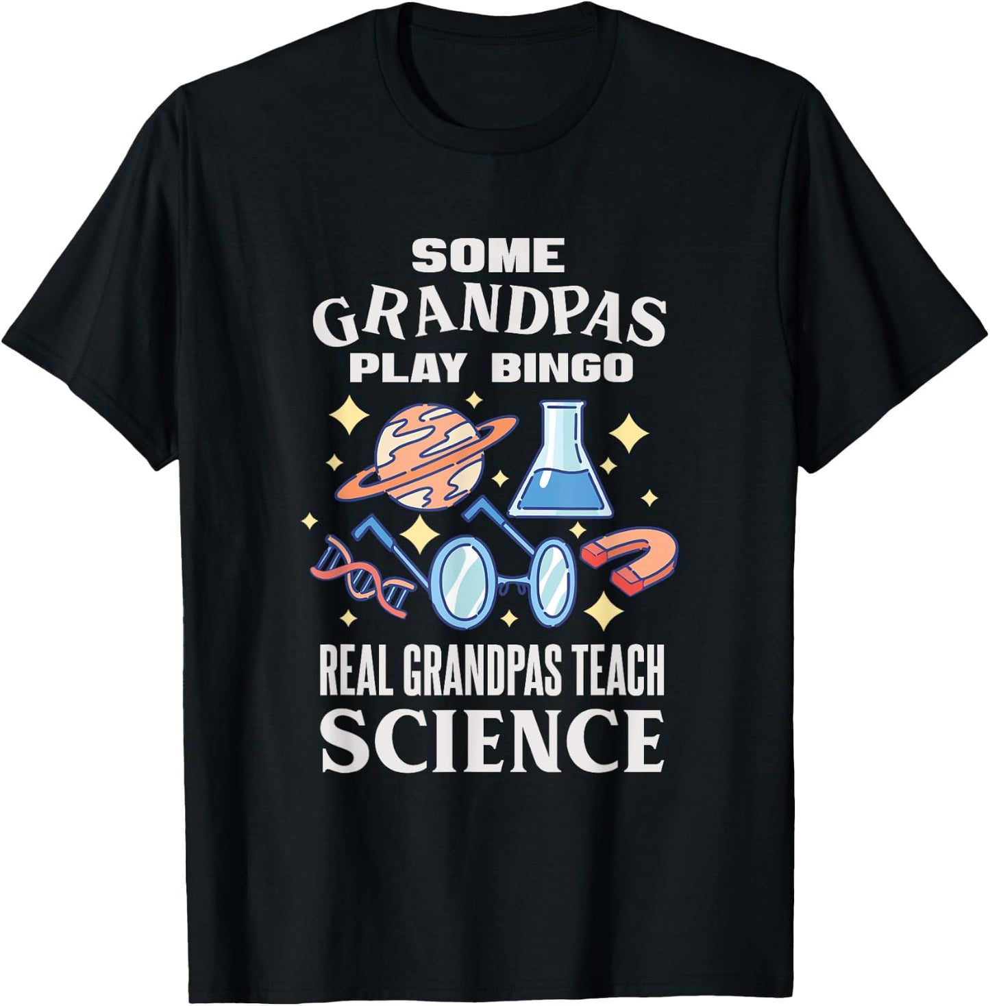 Chemistry Biology Physics Science Grandpa T-Shirt - T-Shirt | Black