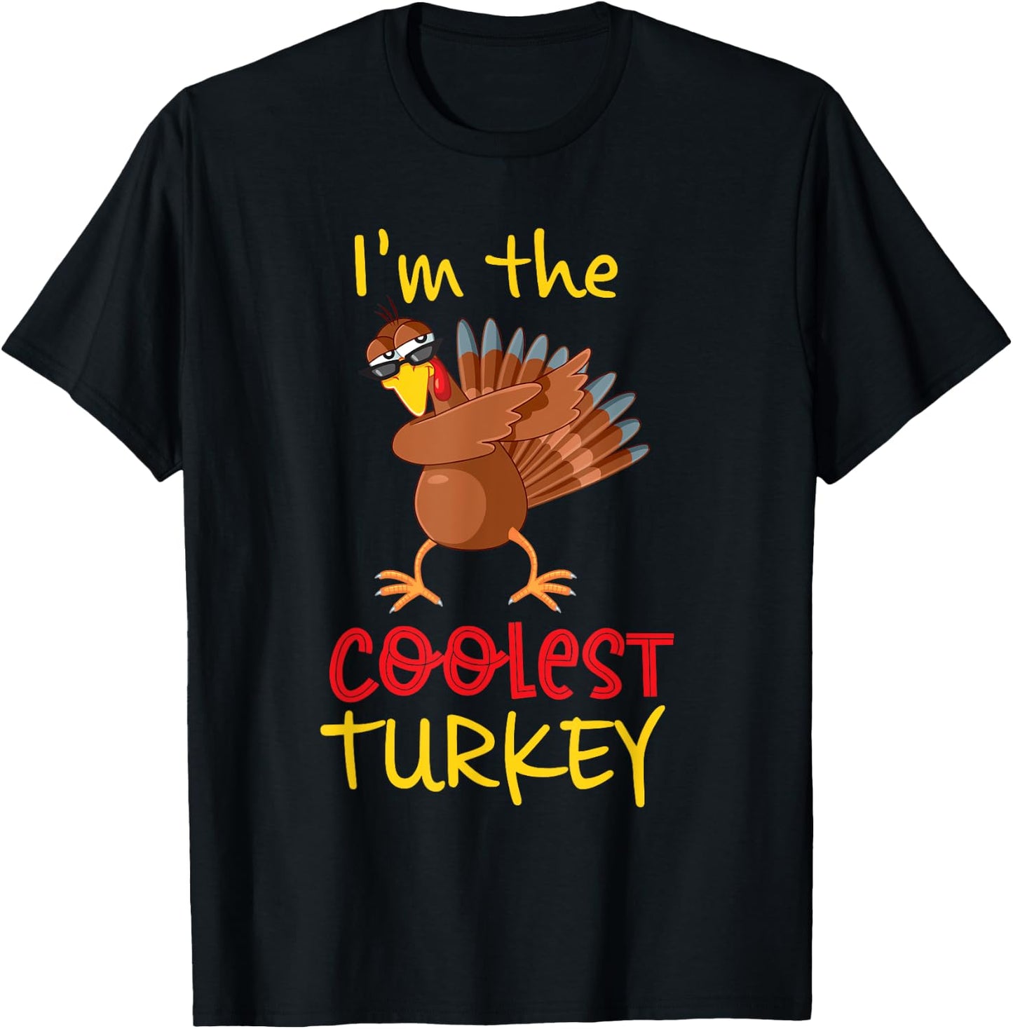 Coolest Turkey Matching Family Group Thanksgiving Party T-Shirt - T-Shirt | Black