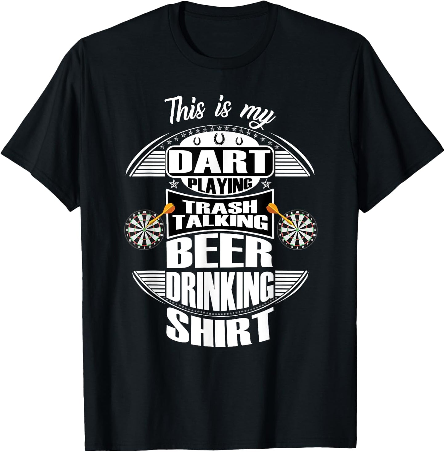 Funny Dart Apparel Saying Quotes & Women T-Shirt - T-Shirt | Black