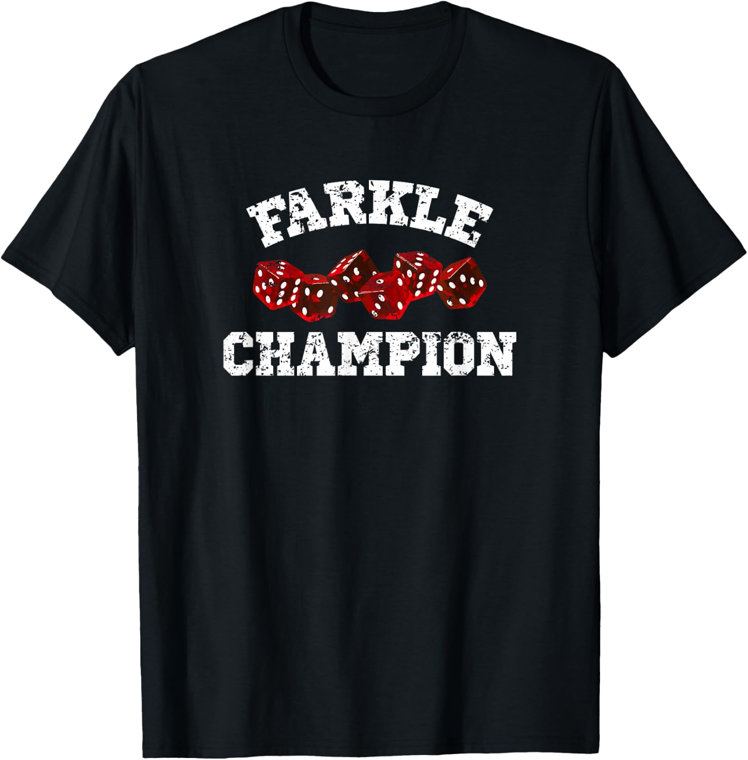 Farkle Champion - Funny Dice T-Shirt - T-Shirt | Black