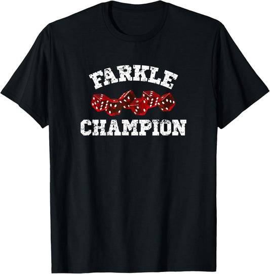 Farkle Champion - Funny Dice T-Shirt - T-Shirt | Black