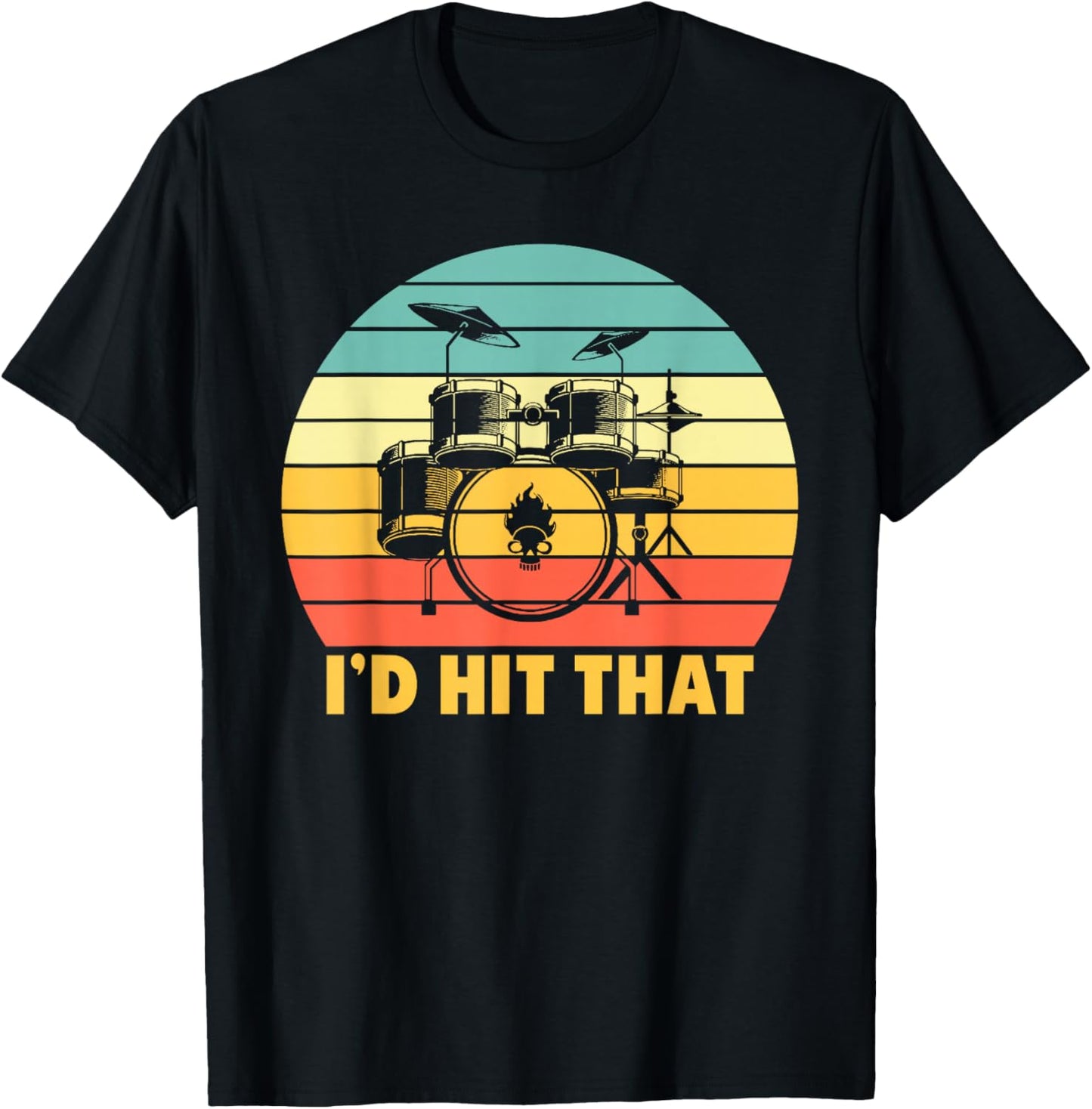 Funny Drummer I'd Hit that Retro Sunset Drums T-Shirt - T-Shirt | Black