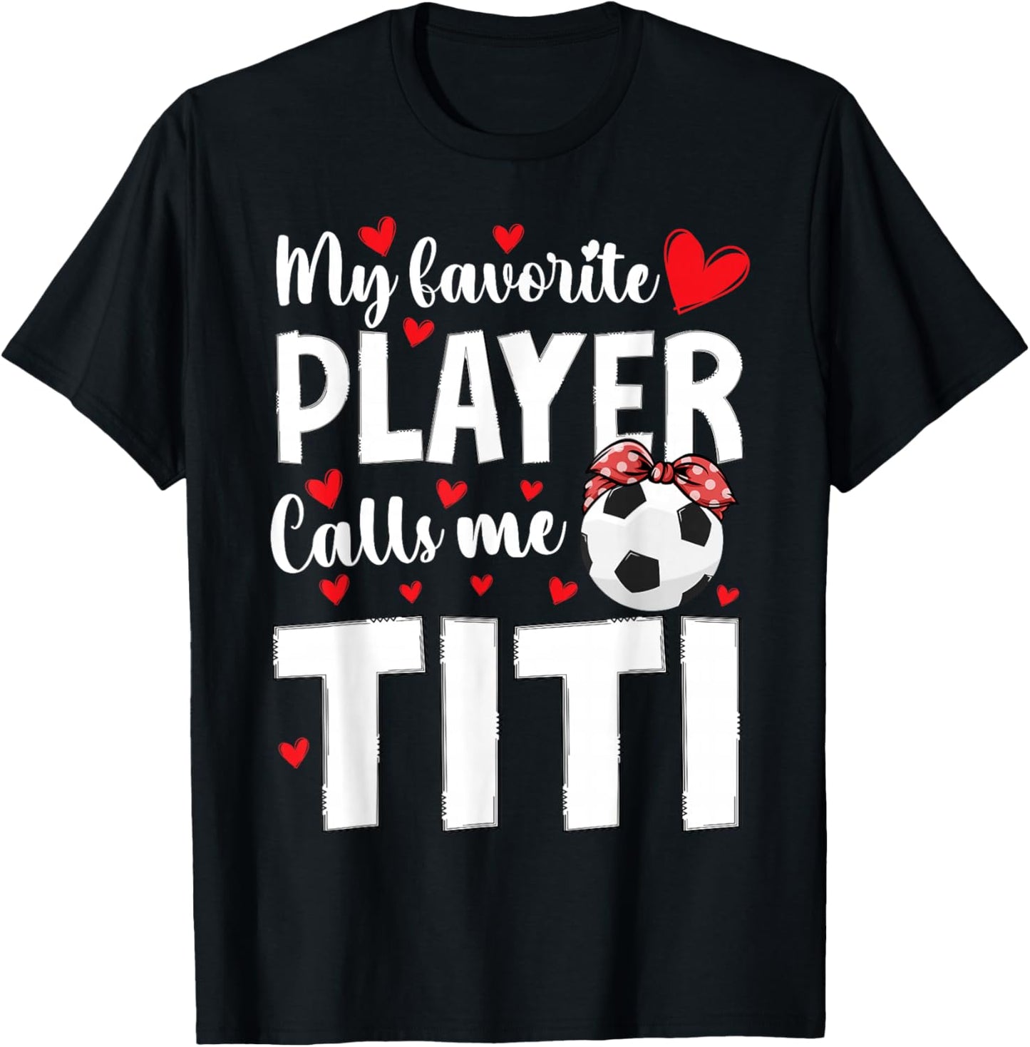Proud Soccer Titi Of A Soccer Player Titi T-Shirt - T-Shirt | Black