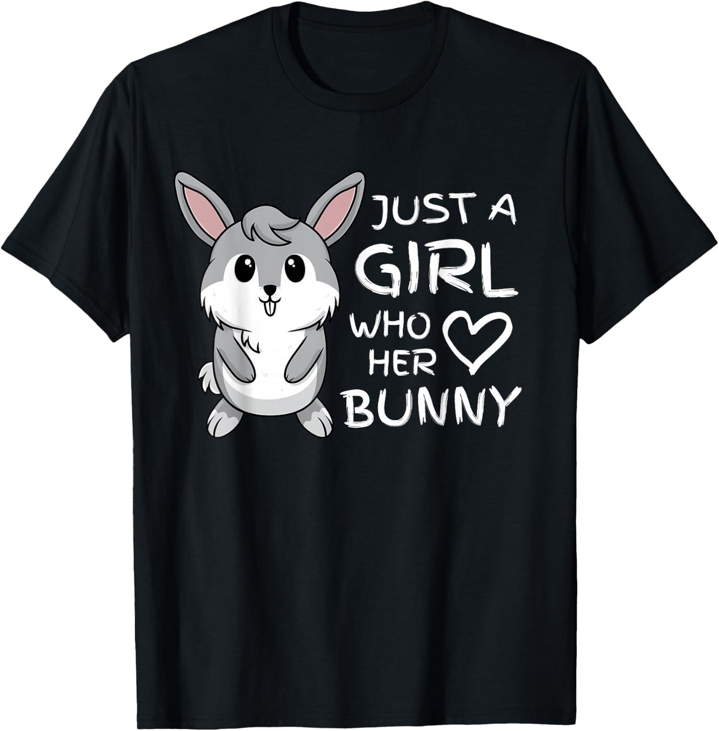 Just a Girl Who Loves Her Rabbit And Bunny Pet T-Shirt - T-Shirt | Black