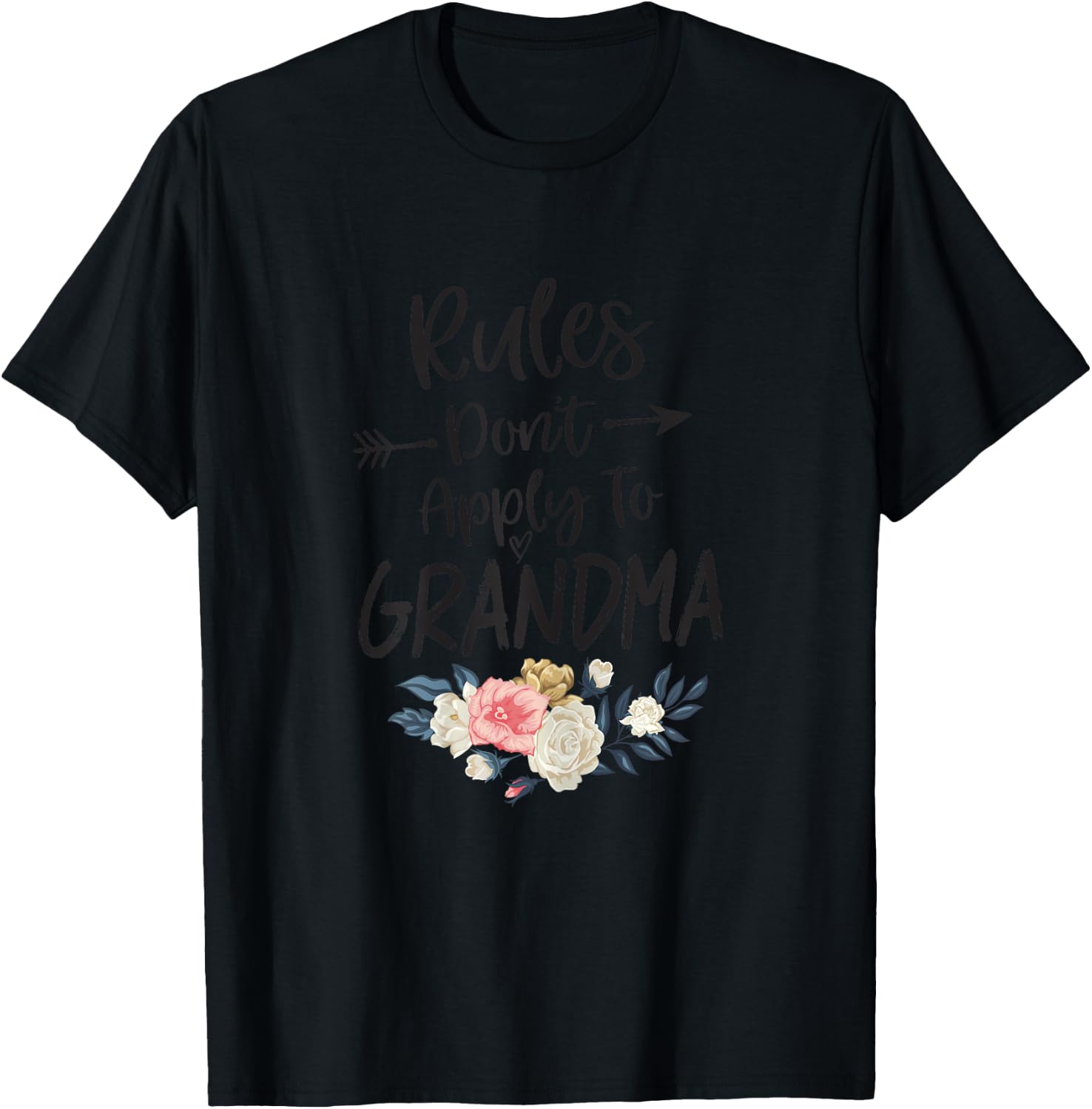 New Grandma Shirt Rules Don't Apply to Grandma Flower T-Shirt - T-Shirt | Black