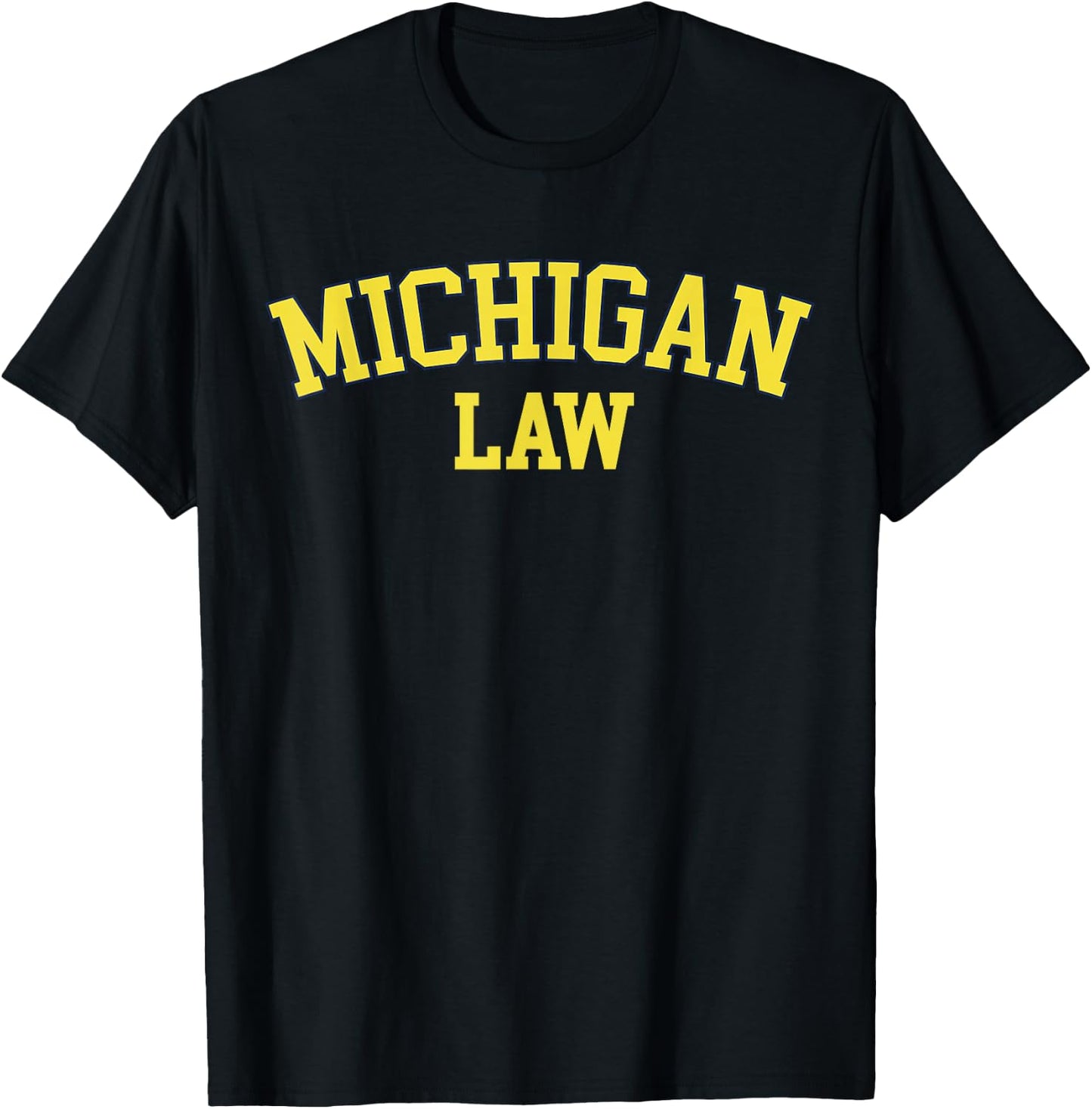 United States Attorneys Michigan Law, Michigan Bar Graduate Gift Lawyer College T-Shirt - T-Shirt | Black