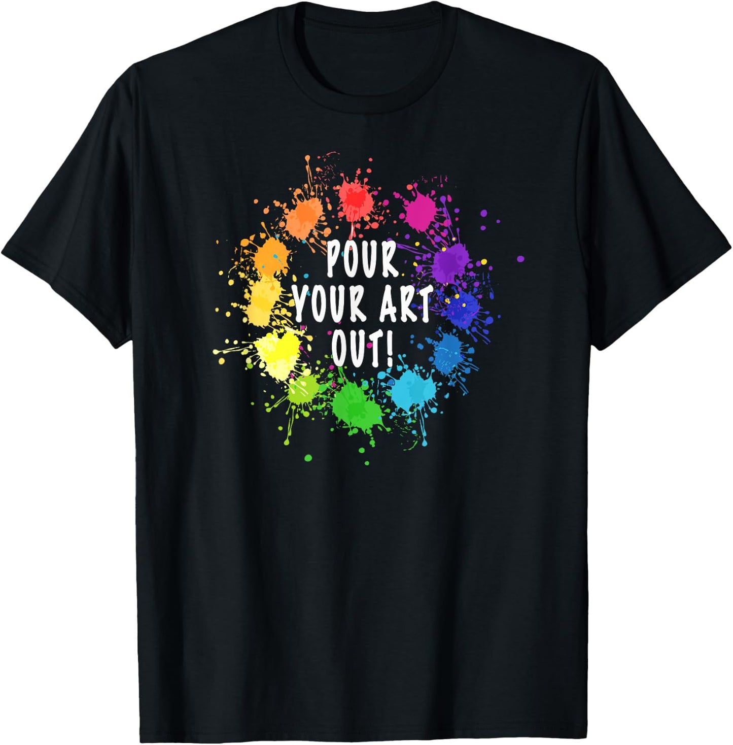 Acrylic Paint Pouring Artist Fluid Art Painter Color Wheel T-Shirt - T-Shirt | Black