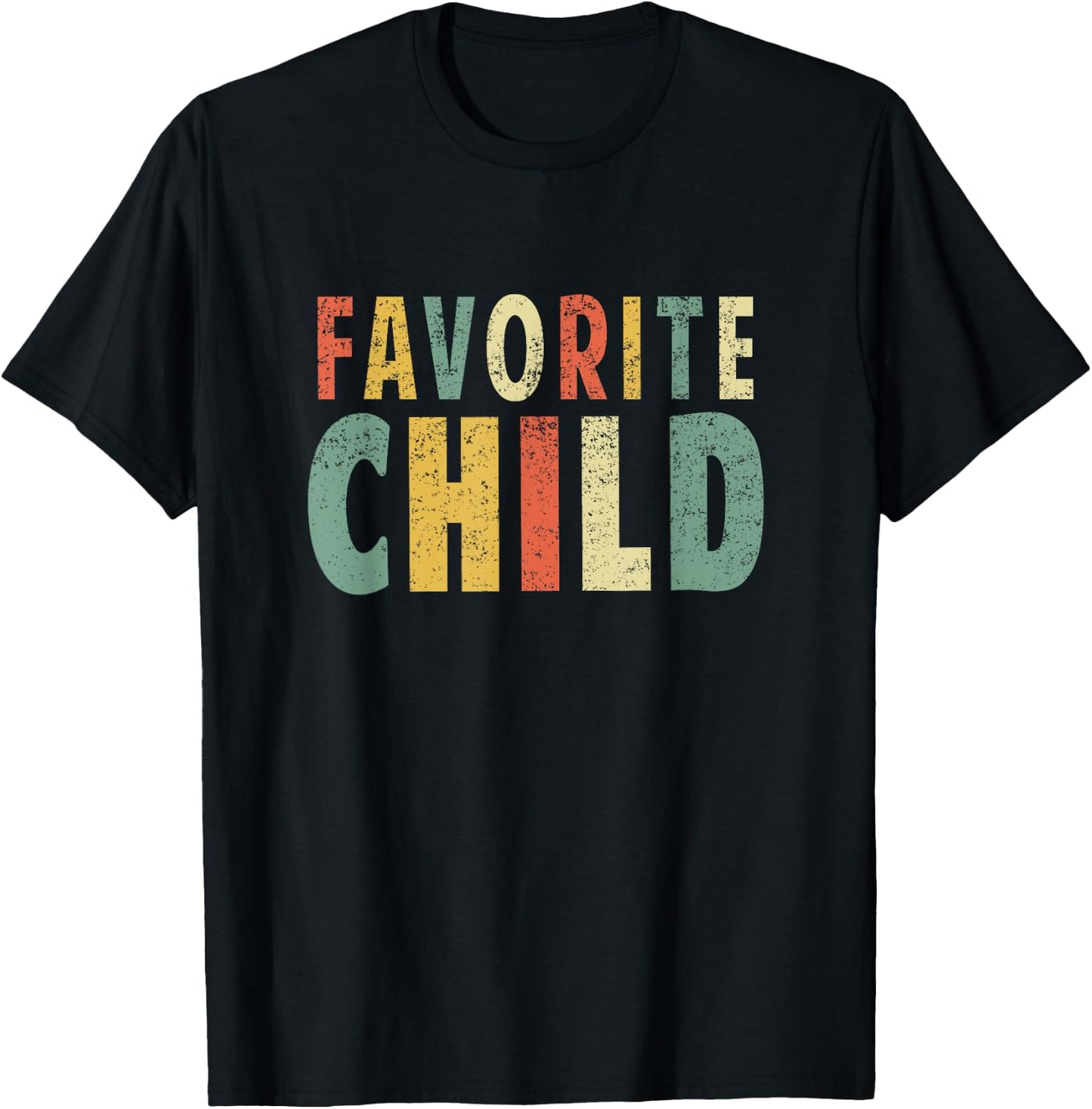 Favorite Child Funny Novelty Chirstmas Day Shirt Sibling T-Shirt - T-Shirt | Black