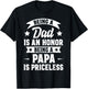 Being A Dad Is An Honor Being A Papa Is Priceless T-Shirt - T-Shirt | Black