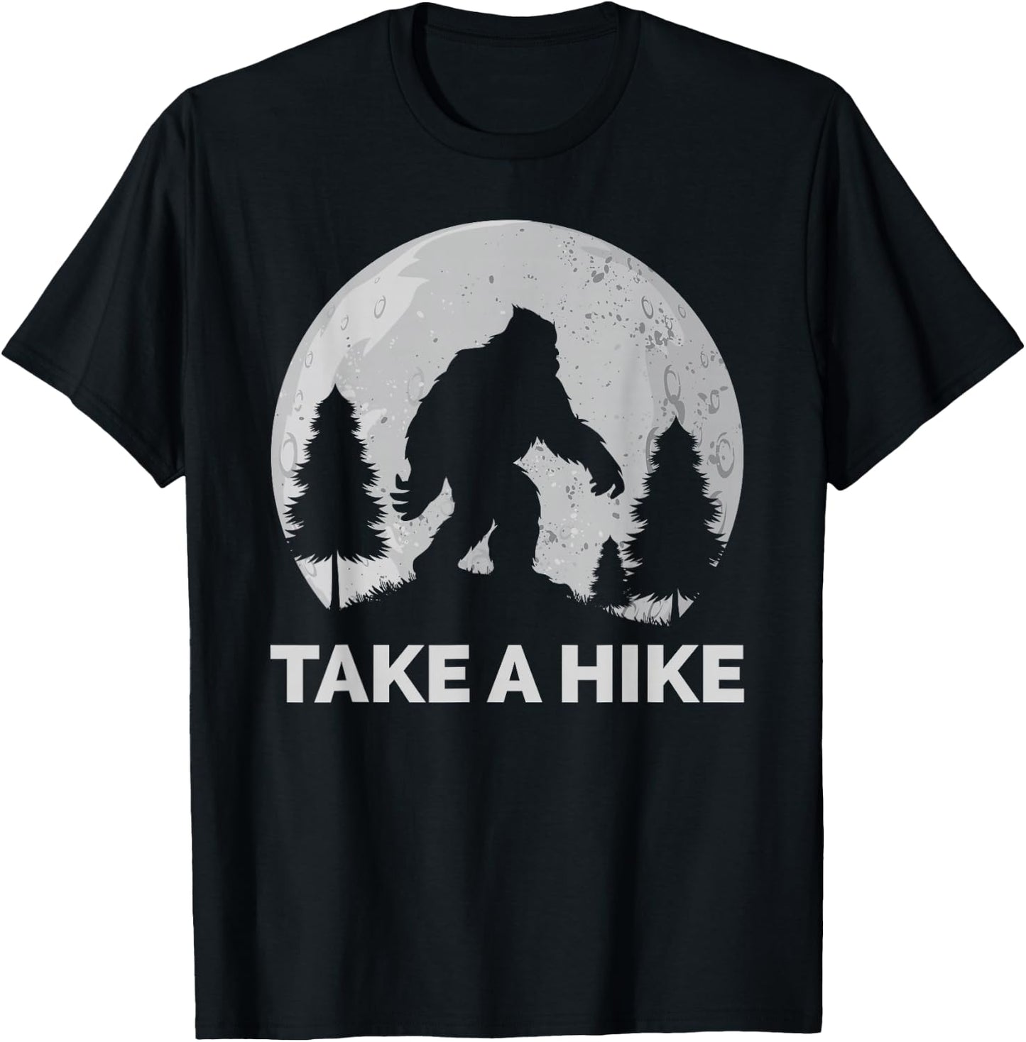 Take a Hike Bigfoot Hiking T-Shirt - T-Shirt | Black