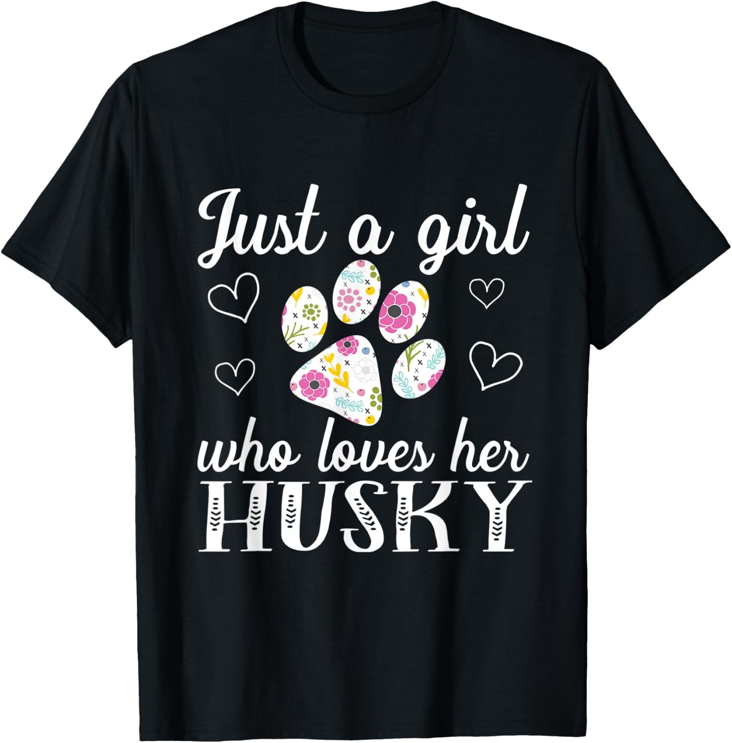 Just A Girl Who Loves Her Husky Cute Dog Owner Cute Gift T-Shirt - T-Shirt | Black