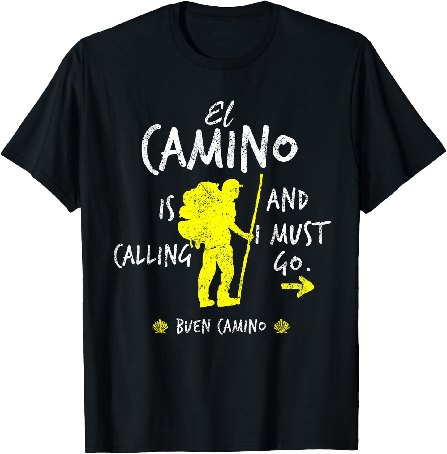 El Camino Is Calling And I Must Go Santiago Compostela Spain T-Shirt - T-Shirt | Black