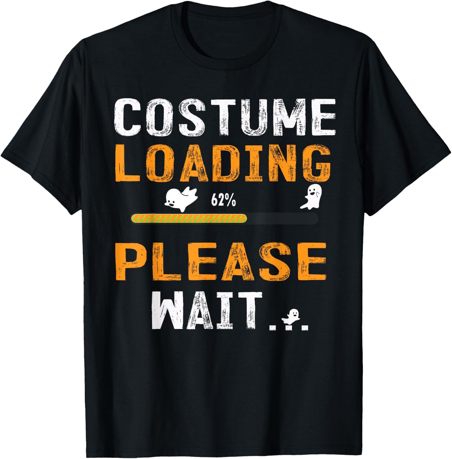 Funny Costume Loading Please Wait Halloween T-Shirt - T-Shirt | Black