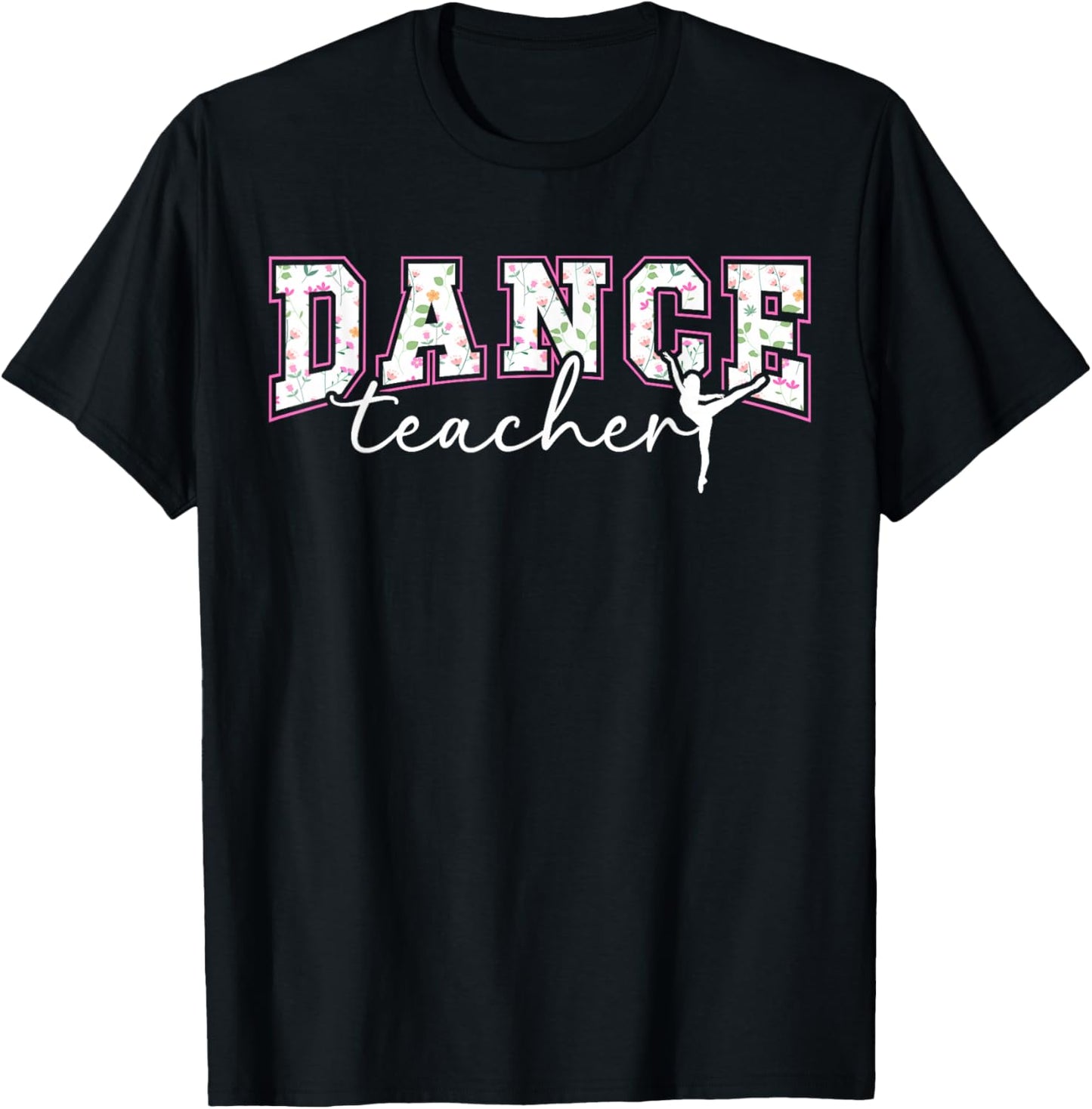 Dance Teacher Dance Instructor Dancing Teacher T-Shirt - T-Shirt | Black