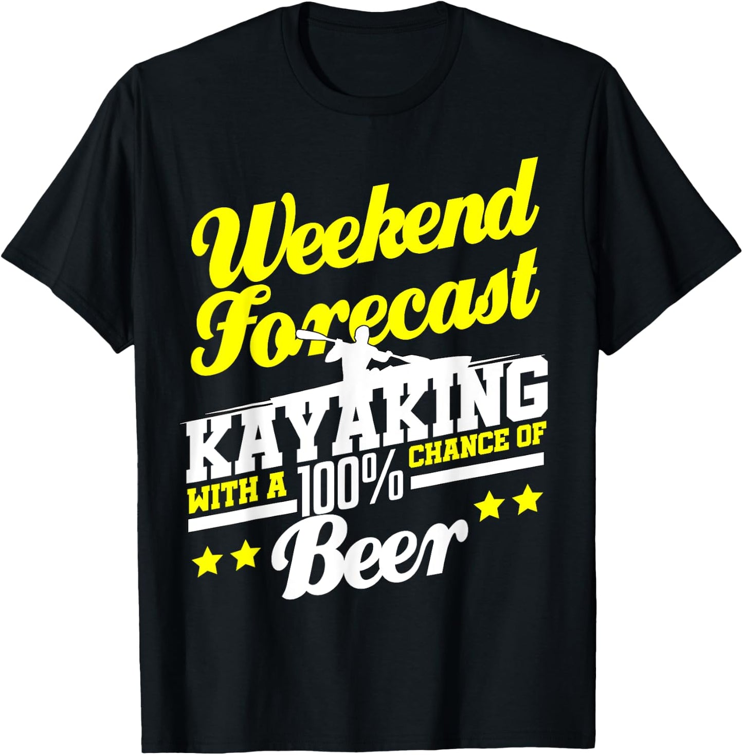 Funny Kayaking Forecast Beer Kayak Kayaker Outdoors T-Shirt - T-Shirt | Black