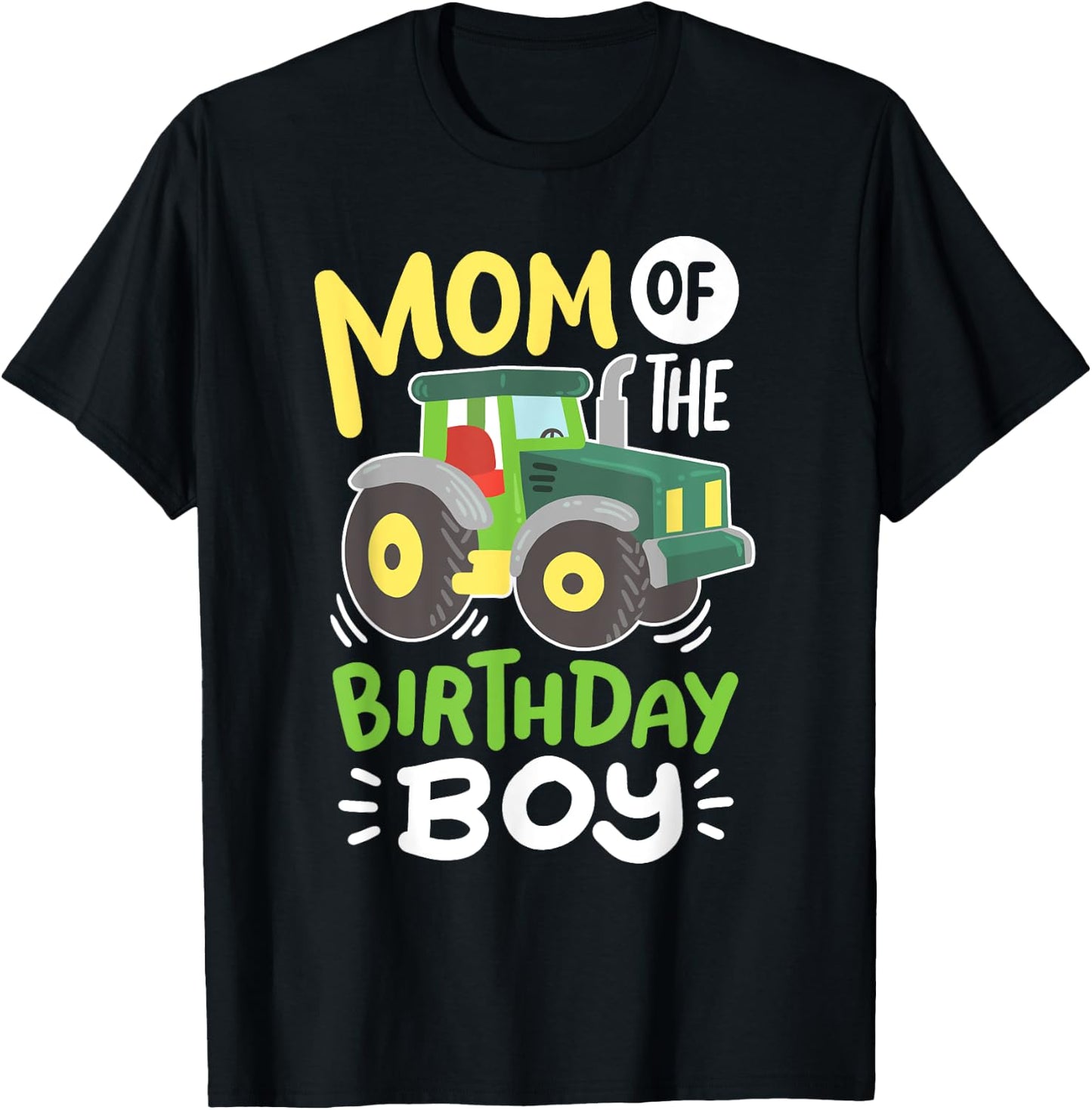 Mom of the Birthday Boy Cute Farm Tractor Kids Bday Family T-Shirt - T-Shirt | Black
