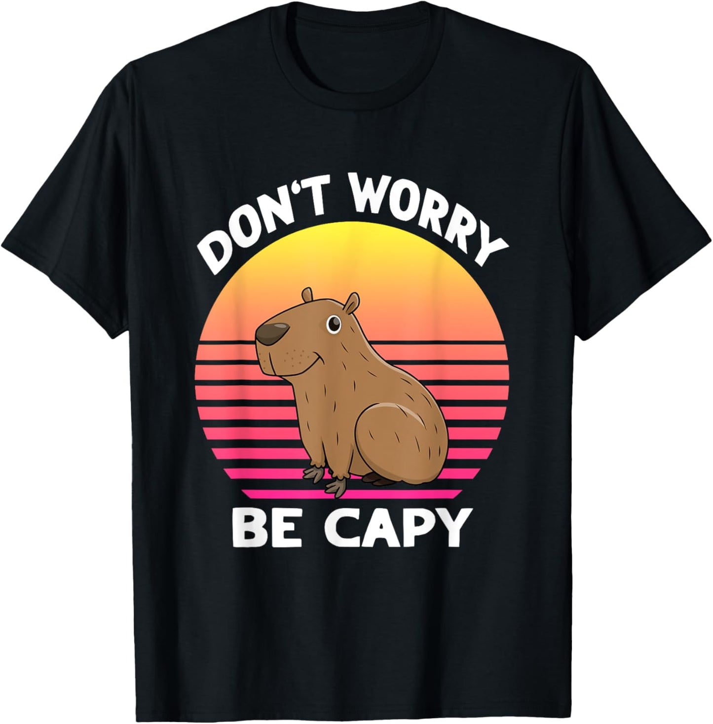 Retro Rodent Funny Capybara Dont Be Worry Be Capy T-Shirt - T-Shirt | Black
