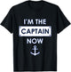 I'm the Captain Now Boating Captain T-Shirt - T-Shirt | Black