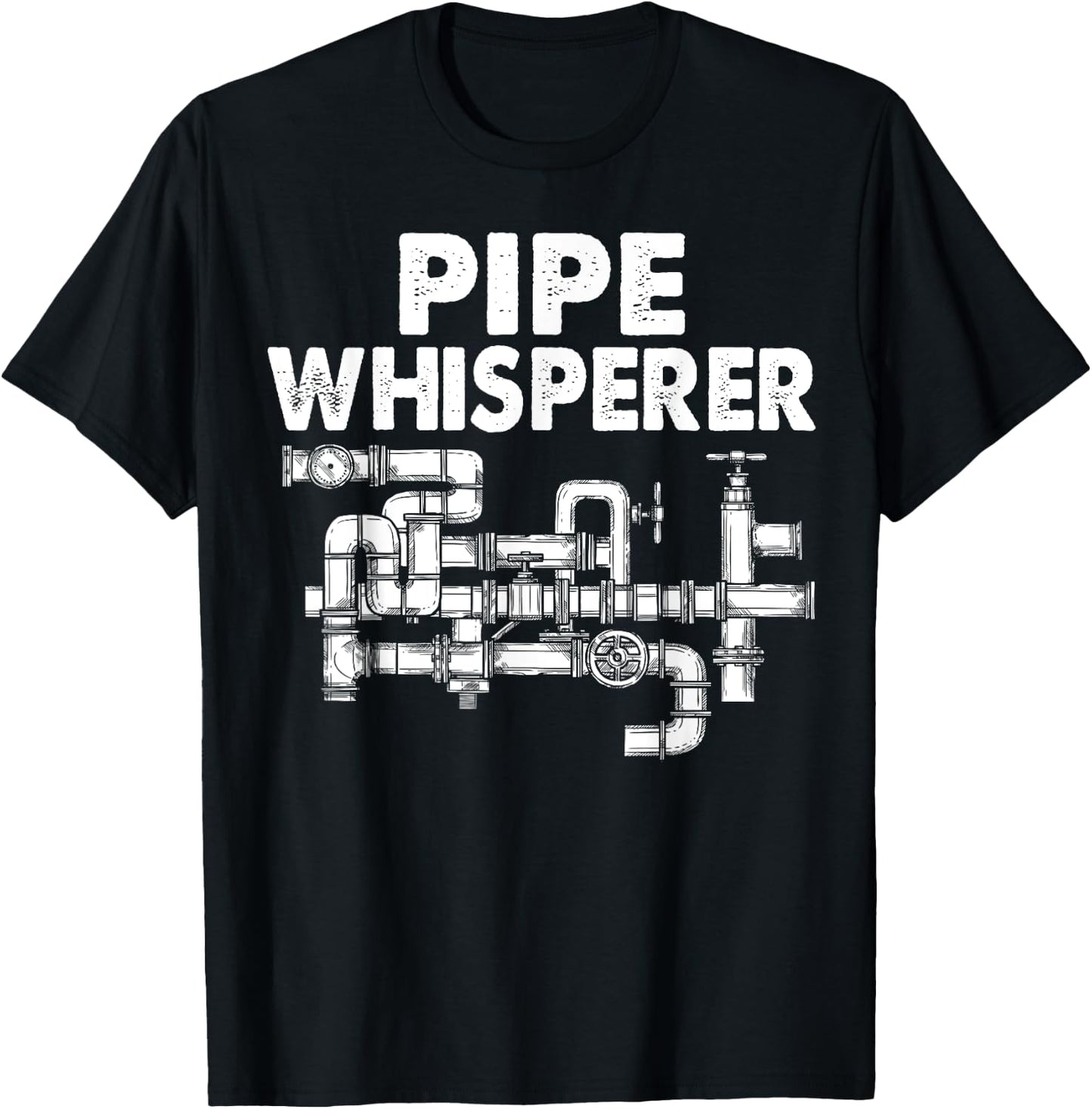 Pipe Whisperer Funny Water Pipes Plumber Plumbing Gift T-Shirt - T-Shirt | Black