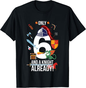 Kids 6th Birthday Boy Quote "Only 6 And A Knight Already" T-Shirt - T-Shirt | Black