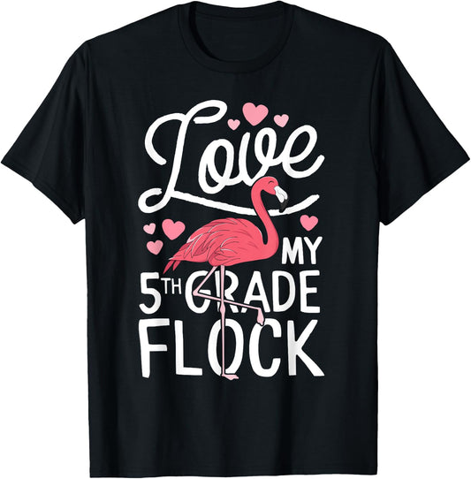 Love My 5th Grade Flock Flamingo Teacher Elementary Gift T-Shirt - T-Shirt | Black