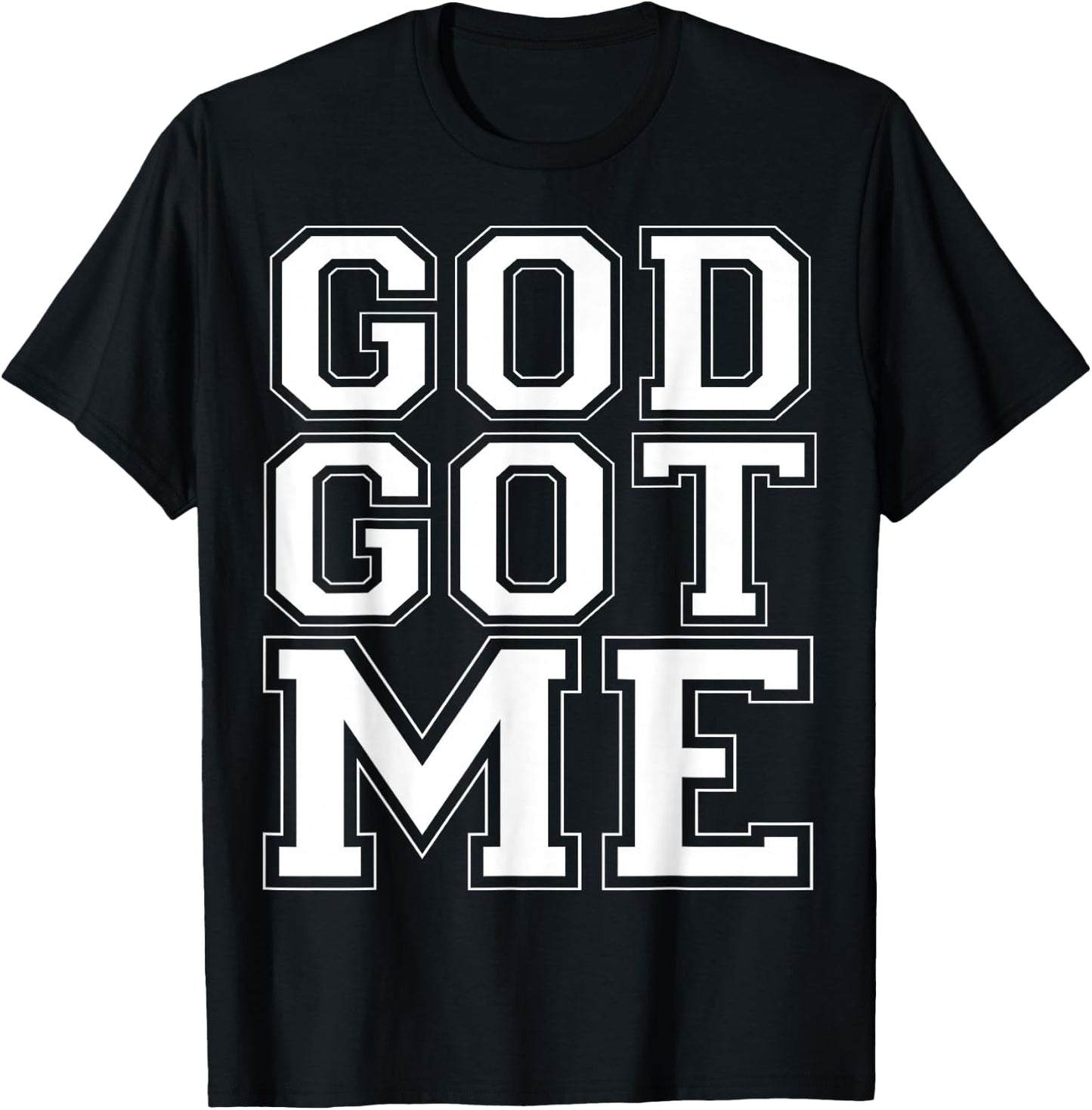 Christian T Shirts God Got Me T-Shirt - T-Shirt | Black