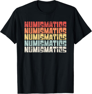 NUMISMATICS | Retro Distressed Coin Collecting T-Shirt - T-Shirt | Black