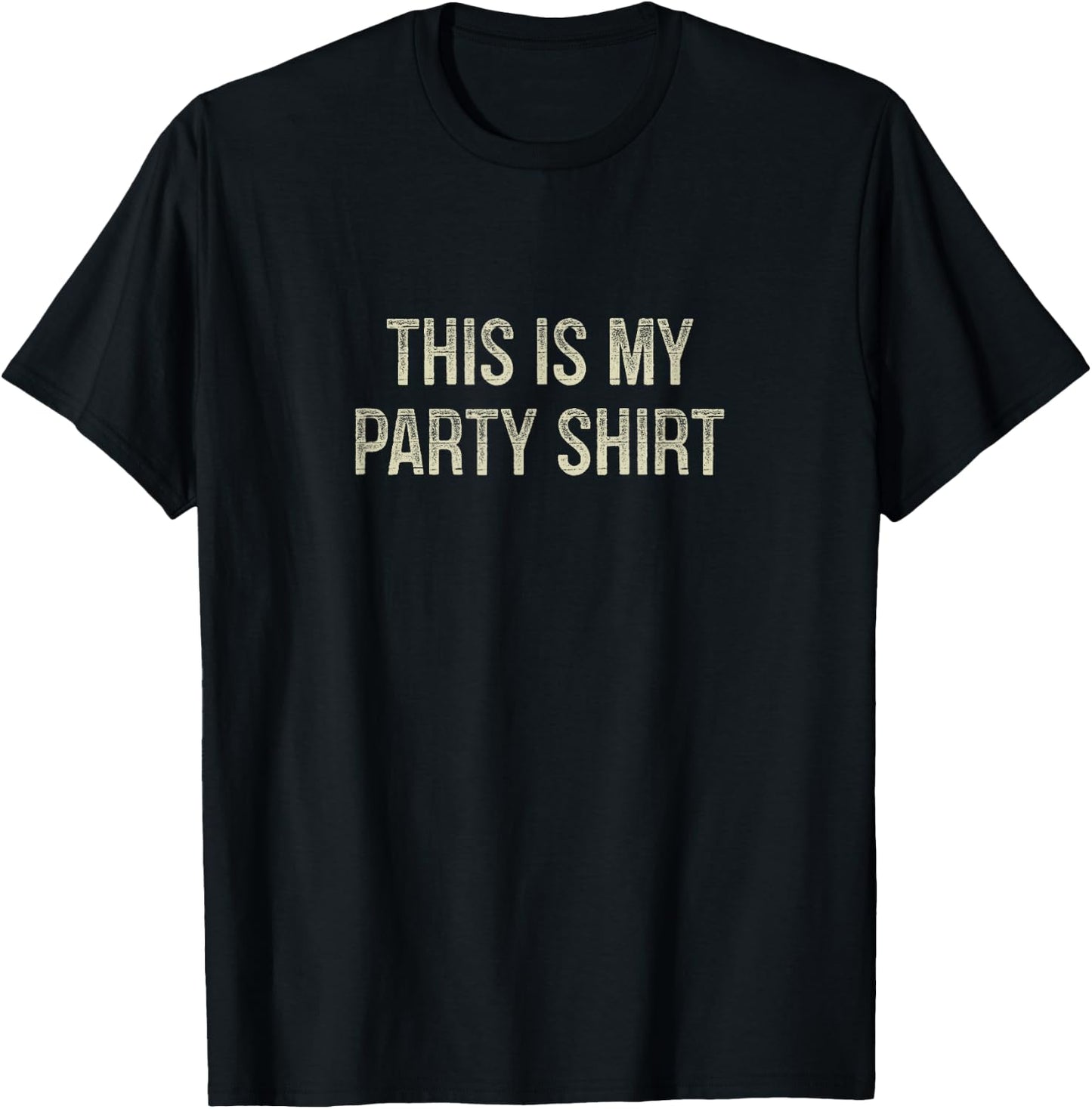 This Is My Party Shirt - Vintage Style T-Shirt - T-Shirt | Black