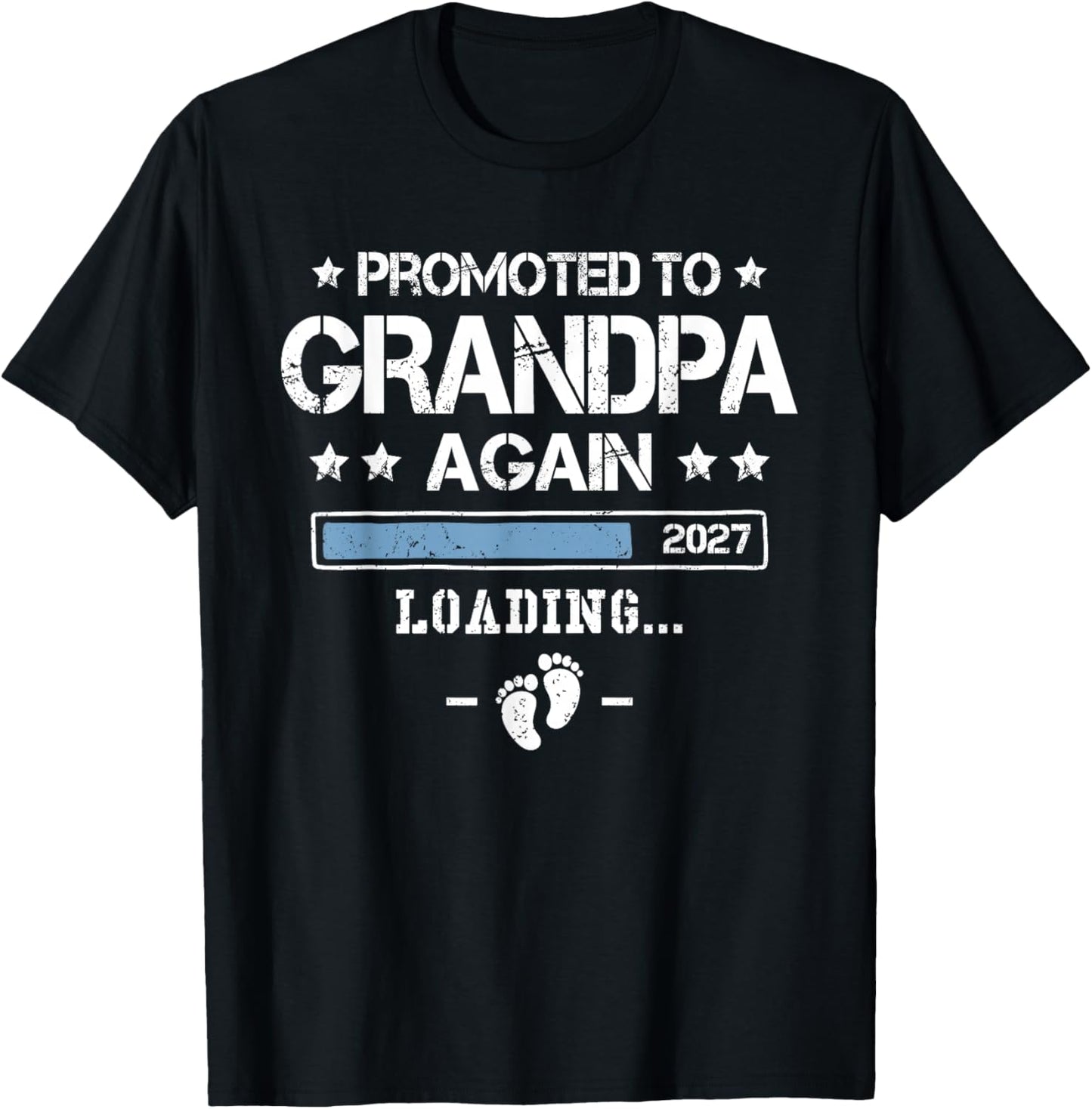 Promoted to Grandpa Again 2027 2nd Time Grandpa Announcement T-Shirt - T-Shirt | Black