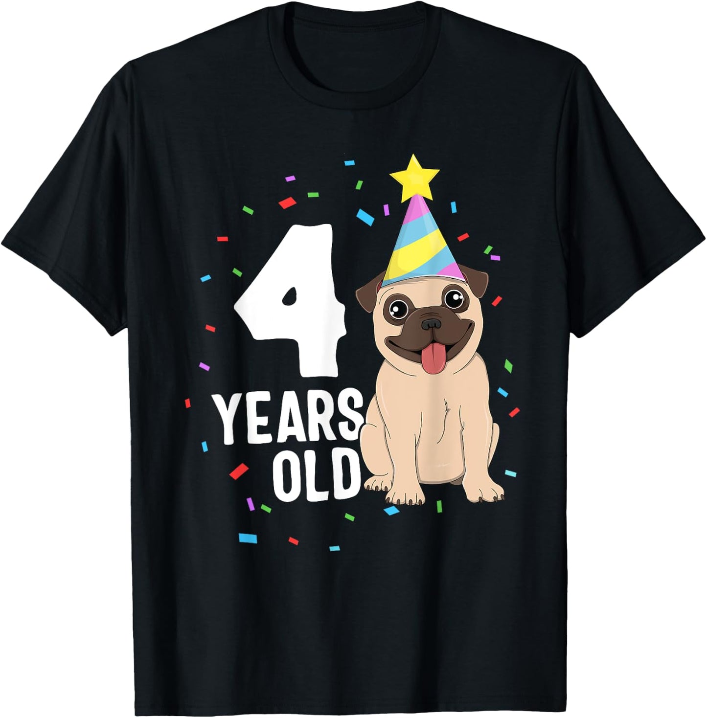 4 Years Old Birthday Pug Dog Lover Party 4th Birthday Kid T-Shirt - T-Shirt | Black