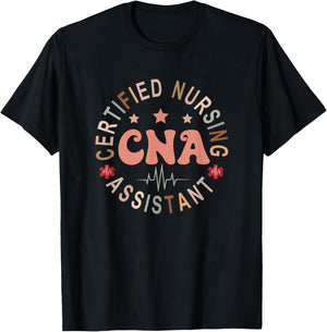 Certified Nurse Assistant Appreciation CNA Apparel -Adults Nursing Assistant , Black, Small, Short Sleeve, , All Seasons T-Shirt - T-Shirt | Black