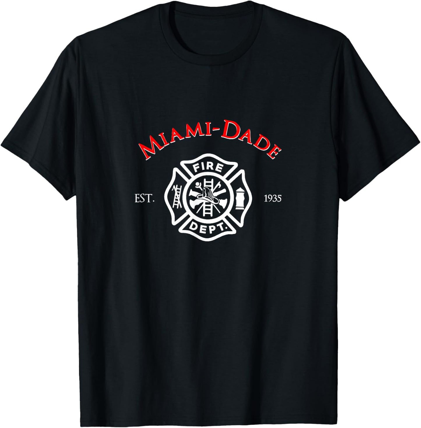 Miami-Dade Florida Fire Rescue Department Firefighters Duty T-Shirt - T-Shirt | Black