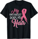 Oncologist Shirt My Oncologist Does My Hair Breast Cancer T-Shirt - T-Shirt | Black