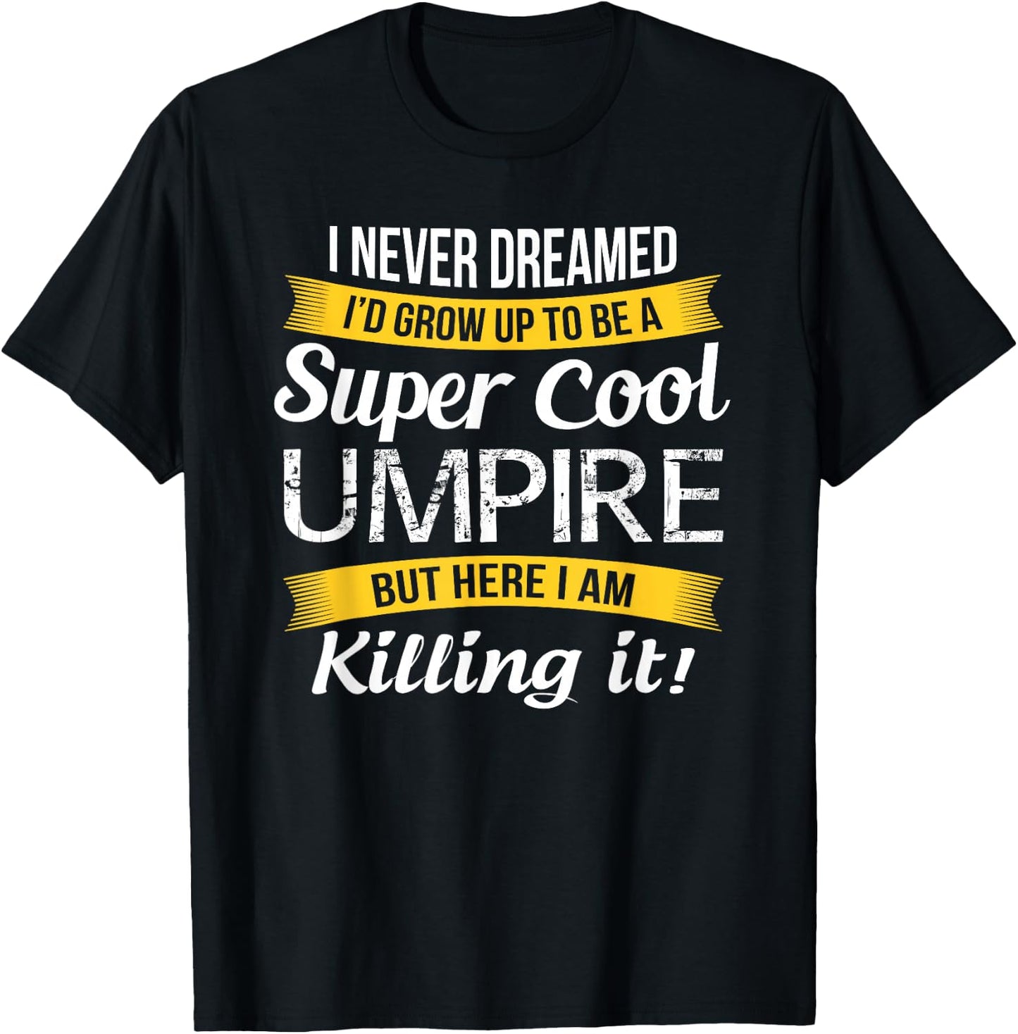 Umpire Shirt Funny Gift T-Shirt - T-Shirt | Black