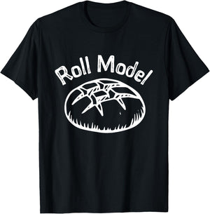 Funny Baking Roll Model Baker Bread Chefs Gift T-Shirt - T-Shirt | Black
